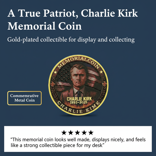 A True Patriot, Charlie Kirk Memorial Coin